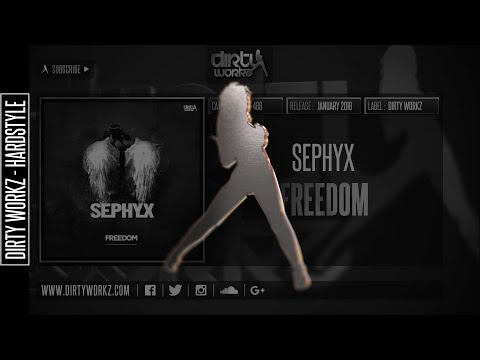 Sephyx - Freedom (Official HQ Preview)