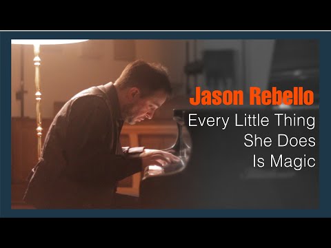 Jason Rebello - Every Little Thing She Does Is Magic (Live Performance)