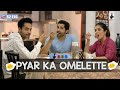 SIT PYAR KA OMELETTE S2E10 Pyar Ka Punch Pooja Gor Shardul Pandit Pracheen Chauhan