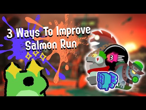 How To Improve Salmon Run In Splatoon3