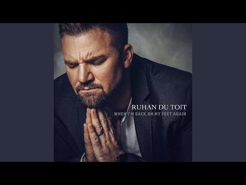 When I'm Back on My Feet Again