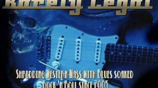 Barely Legal - "Whiteline Fever" (original song 2007)