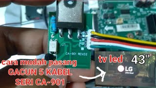Download lagu cara pasang gacun kabel 5 seri CA-901 Di TV LED LG 43' mp3