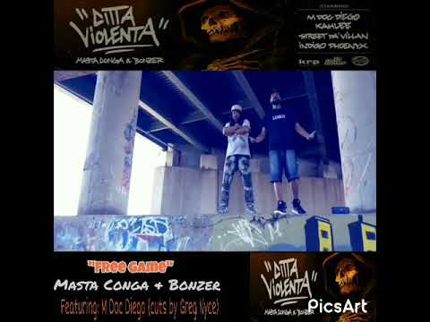 Free Game - Masta Conga & Bonzer featuring M Doc Diego (cuts by Greg Nyce)