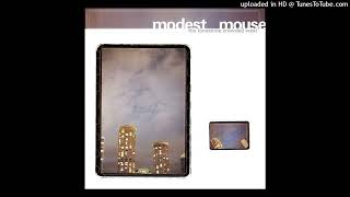 04. Baby Blue Sedan - Modest Mouse - The Lonesome Crowded West
