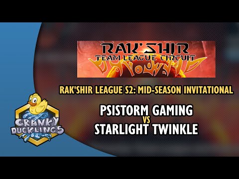 PSISTORM Gaming vs Starlight Twinkle - Rak'Shir League Season 2: Mid-Season Invitational Team League