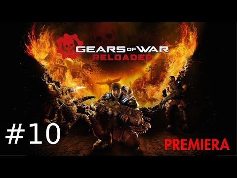 Zagrajmy w Gears of War: Reloaded odc.10[#10][PREMIERA]