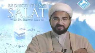 Rediscovering Salat (Prayer) w/ Sheikh Rizwan Arastu - Episode 14: Standing & Recitation