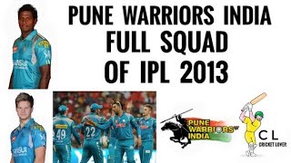 Pune Warriors India Full Squad Of IPL 2013 (Cricket lover B) | IPL 2013 Full Squads