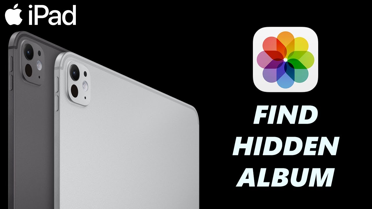 How To Find 'Hidden Album' On iPad