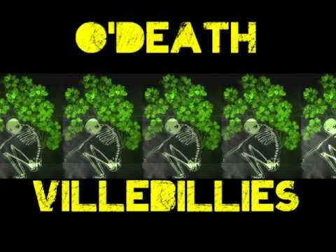 Villebillies - O' Death