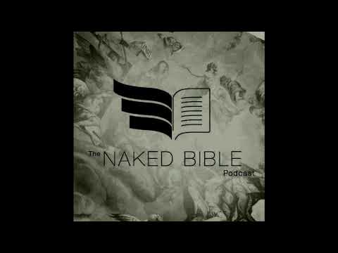 Naked Bible Podcast 161 — Translating Genesis 1–11