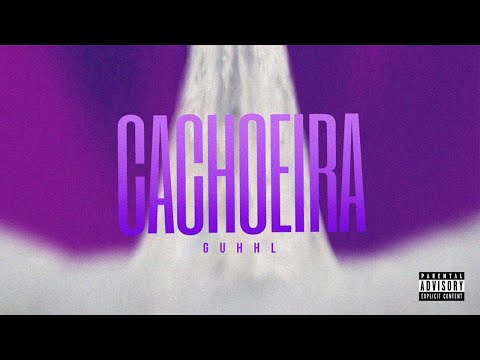 GUHHL - Cachoeira [ Prod. Phami ]
