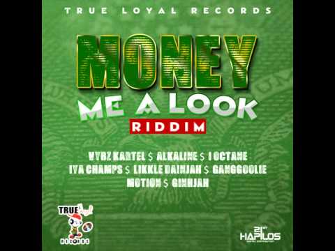 Money Me A Look Riddim – mixed by Curfew 2015