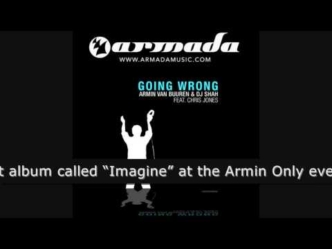 Armin van Buuren & DJ Shah Feat. Chris Jones - Going Wrong (Original Mix) (ARMD1052)