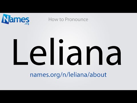 How to Pronounce Leliana