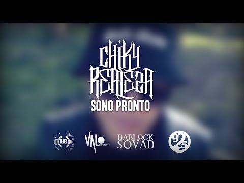 Chiky Realeza - Sono Pronto (Official Video)