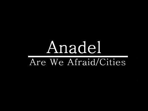 Video thumbnail for Are We Afraid/Cities