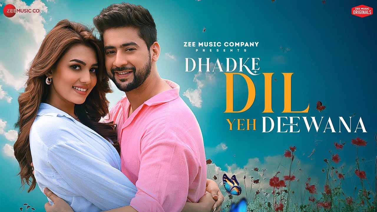 Dhadke Dil Yeh Deewana Lyrics | Stebin Ben