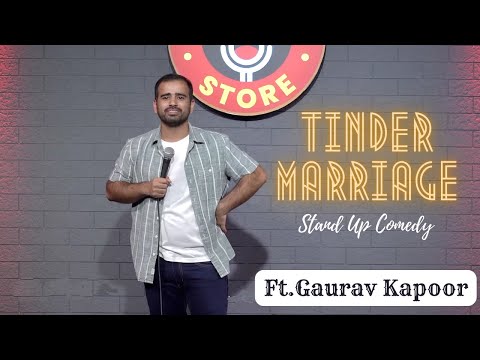 Tinder Marriage | Stand Up Comedy by Gaurav Kapoor | Youtube Reborn | 