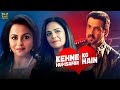 Kehne Ko Humsafar Hain Hindi Full Movie Ronit Roy Mona Singh Gurdeep Kohli Hindi Movie 2024