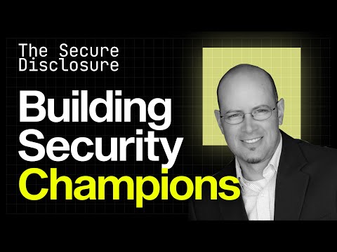 Security Champions Explained: Dustin Lehr’s Proven Approach