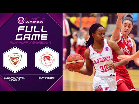 Aluinvent DVTK Miskolc v Olympiacos - Full Game - EuroCup Women 2019-20