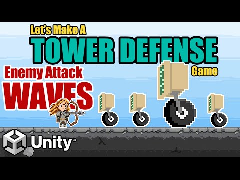 11. Enemy Attack Waves -- Let's Make A Tower Defense Game! (Unity Tutorial)