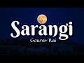 Sarangi (cover) - Gaurav Rai | Sushant KC | Lyrics