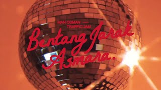 Download lagu Man Osman ft.  Traffic Jam - Bentang Jarak Asmara mp3