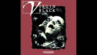 02. Virgin Black - A Saint Is Weeping