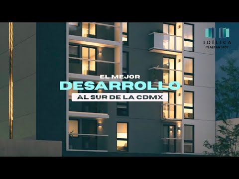Id&iacute;lica Tlalpan - Habita tu sue&ntilde;o