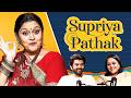 Legendary Supriya Pathak's First Podcast on Women Power, Freedom, Khichdi, Hansa, Love, Bollywood DEFAULT Thumbnail