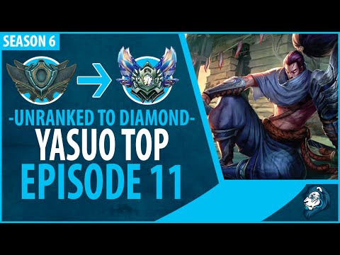 Unranked to Diamond - YASUO TOP - Episode 11