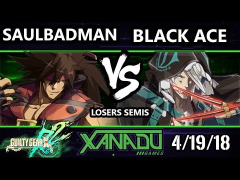 F@X 246 GGXRD2 - saulBadman (Sol) Vs. Black Ace (Raven) - Guilty Gear XRD Rev 2 Losers Semis