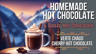 Never Make Basic Hot Chocolate Again (w/ Cocktail ideas)