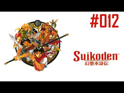 Let's Play Suikoden - Part #012