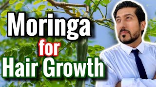 Moringa for Hair Growth | How to Grow Hair Back USING MORINGA