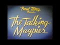 The Talking Magpies 1946