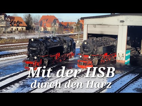Mit der HSB durch den Harz - von Wernigerode nach Quedlinburg