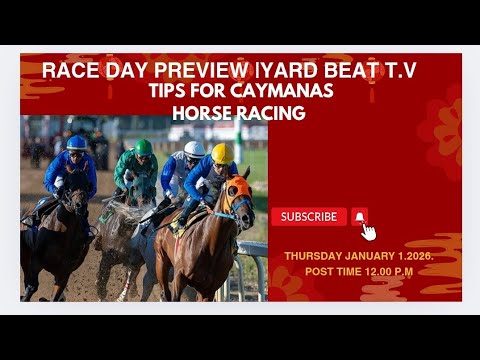 RACE DAY PREVIEW THURSDAY JANUARY 1.2025| BEAT T.V 