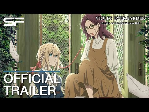 Violet Evergarden Gaiden: Eternity and the Auto Me | Official Trailer ตัวอย่าง ซับไทย