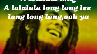Download lagu Alalalalong- Bob Marley lyrics mp3 Download lagu Alalalalong- Bob Marley lyrics mp3