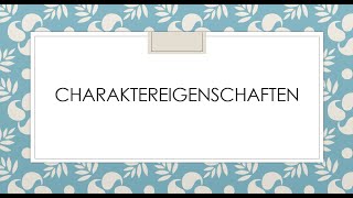 Charaktereigenschaften I Goethe B1 Sprechen Teil 2