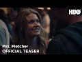 Mrs. Fletcher (2019): Official Teaser | HBO
