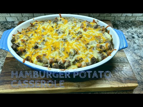 BEST HAMBURGER POTATO CASSEROLE
