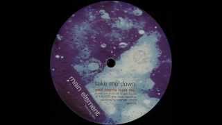 Main Element Feat. Kyla – Take Me Down (Gwill Morris Main Mix)