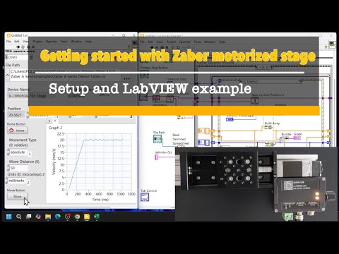 Getting started with the Zaber motorized stage, Ep2 Setup, and LabVIEW example