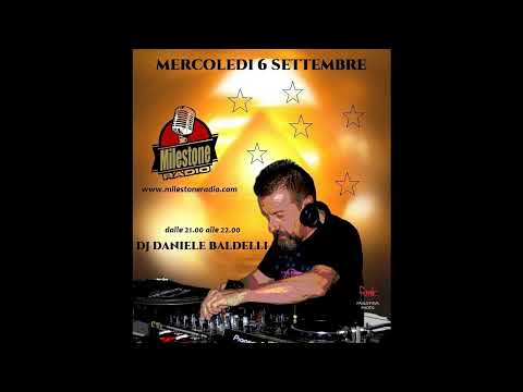 #Dj Daniele Baldelli (Cosmic) Milestone Radio session 06.09.2023