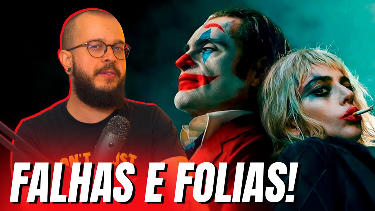 CORINGA: DELÍRIO A DOIS - TEM MUITOS PROBLEMAS E ACERTOS